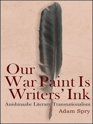 cover image of Our War Paint Is Writers' Ink